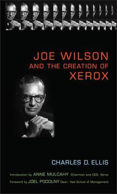 Libro Joe Wilson And The Creation Of Xerox - Charles D. E...