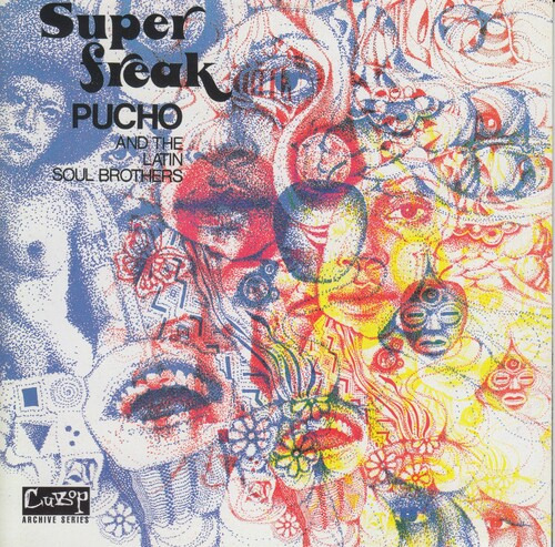 Pucho & His Latin Soul Brothers Super Freak Lp