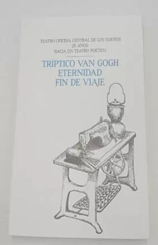 Libro Teatro Oficina Central De Los Sueños 25 Años, Hacia U