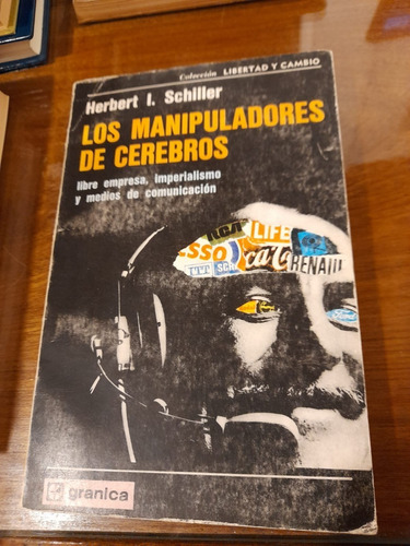 Los Manipuladores De Cerebros Herbert I. Schiller