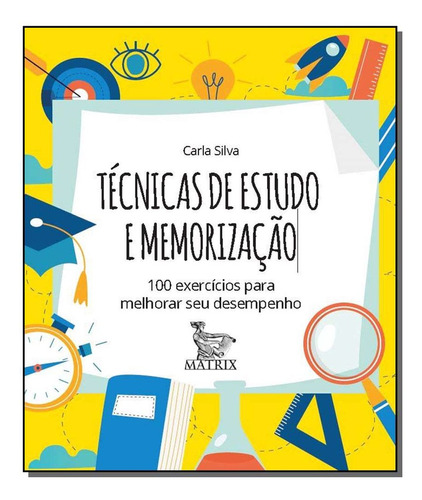 Técnicas De Estudo E Memorização