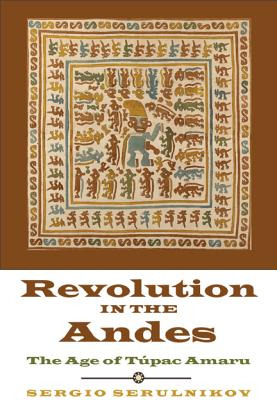 Libro Revolution In The Andes: The Age Of Tãºpac Amaru - ...