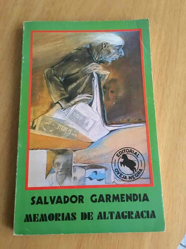 Salvador Garmendia, Memorias De Altagracia, Novela