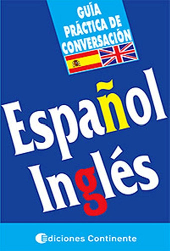 Guía De Conversación Español-inglés 