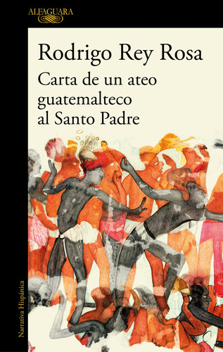 Libro Carta De Un Ateo Guatemalteco Al Santo Padre De Rey Ro