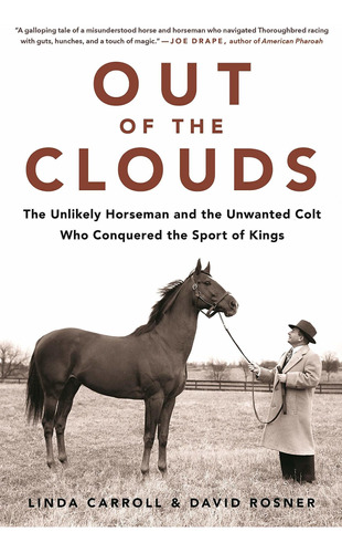Libro Out Of The Clouds: The Unlikely Horseman And The Unw