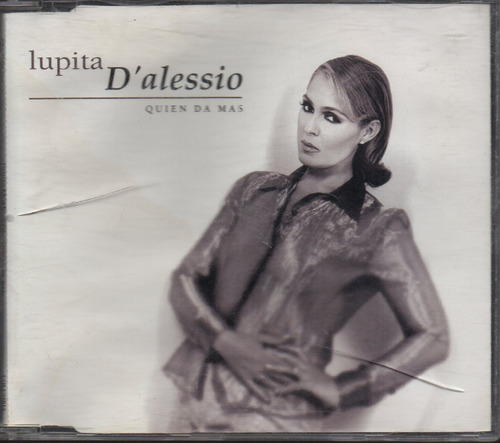 Lupita D'alessio / Quién Da Más & Costumbres 2cd`s Sencillo 