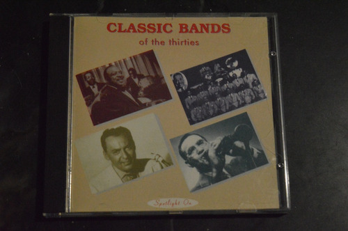 Classic Bands Of The Thirties Cd