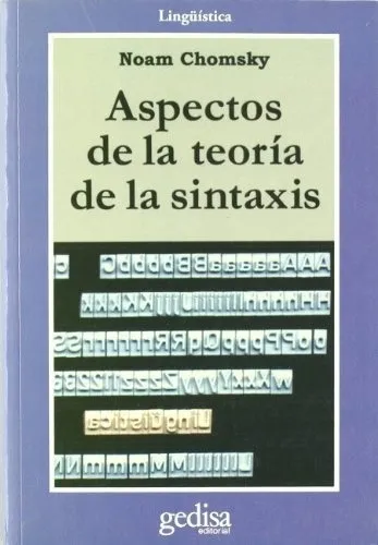 Aspectos De La Teoria De La Sintaxis - Noam Chomsky