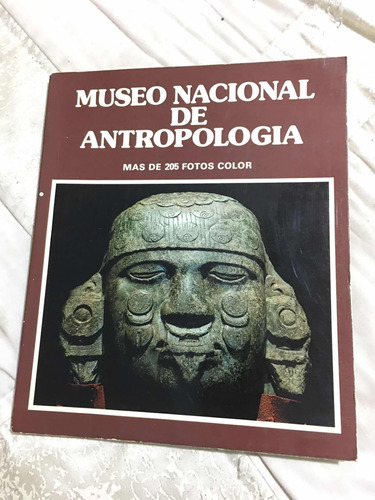 Museo Nacional De Antropología Autor Varios Editorial Geocol