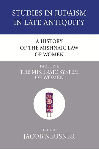 Libro: En Inglés Una Historia De La Ley Mishnaica De La Muje