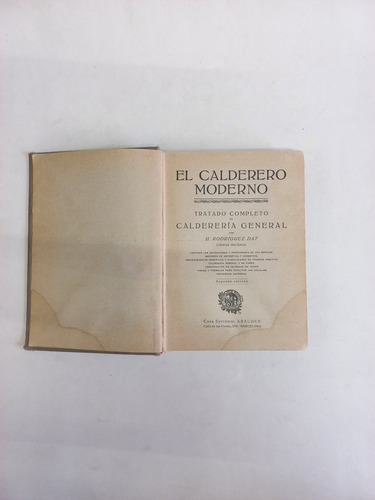El Calderero Moderno, Calderería En General - H. Rodríguez D (Usado)