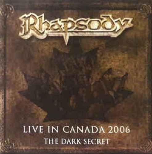 Rhapsody Live In Canada 2005 - The Dark Secret-audio Cd Al