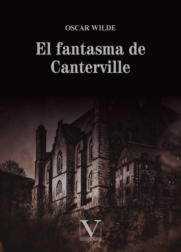 Fantasma De Canterville,el - Wilde, Oscar
