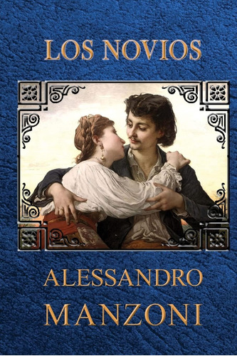 Libro:  Los Novios (spanish Edition)