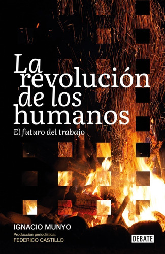 Ignacio Munyo - Revolucion De Los Humanos