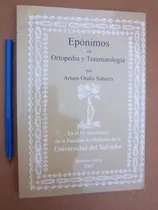 Comprar Eponimos En Ortopedia Y Traumatologia Arturo Otaño Sahores