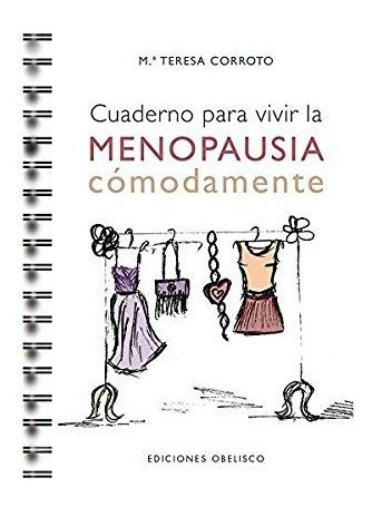 Cuaderno Para Vivir La Menopausia Cómodamente
