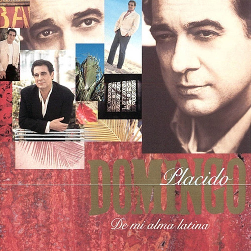 02 Cd's: Plácido Domingo: De Mi Alma Latina: Volúmenes 1 Y 2