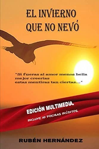 Libro: El Invierno Que No Nevó: Edición Multimedia (spanish