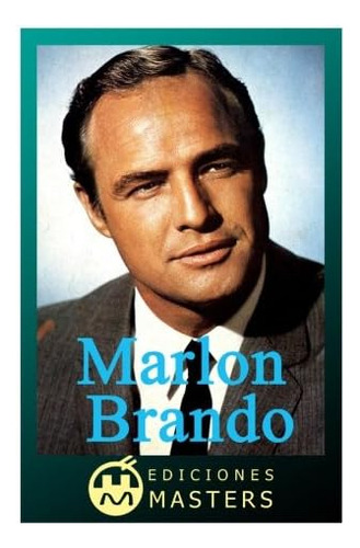 Libro: Marlon Brando (spanish Edition)