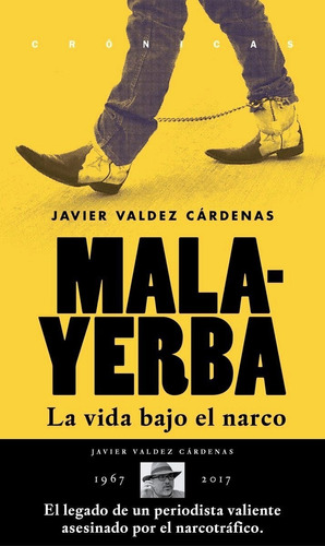 Malayerba De Javier Valdez Cárdenas
