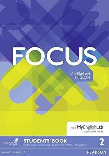 Focus 2 (am) - Sb  Myenglishlab