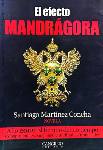 El Efecto Mandrágora De Santiago Martinez 