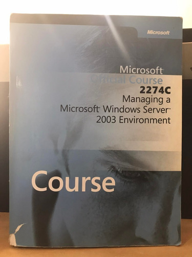 Microsoft Official Course 2274c