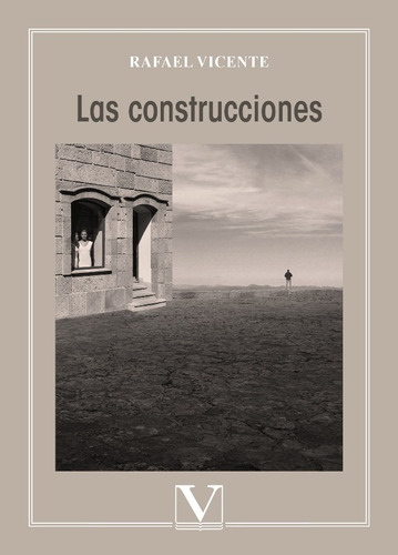 Las Construcciones, De Rafael Vicente. Editorial Verbum, Tapa Blanda En Español, 2022