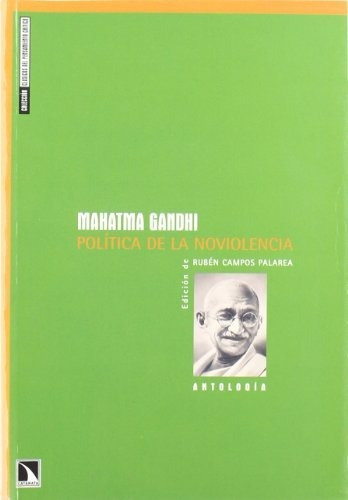 Libro Política De La Noviolencia Antologíade Rubén Campos Pa