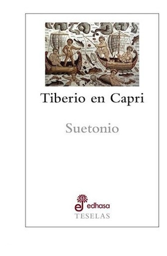 Tiberio En Capri - Cayo Suetonio Tranquilo (libro)