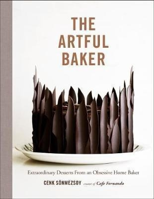 The Artful Baker - Cenk Sã¶nmezsoy (hardback)&,,