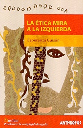 La Etica Mira A La Izquierda - Guisan Esperanza