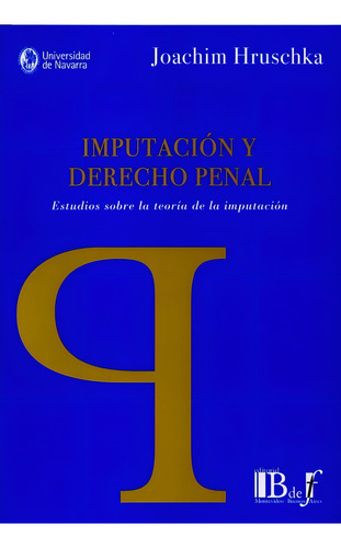 Imputacion Y Derecho Penal - Hruschka, Joachim