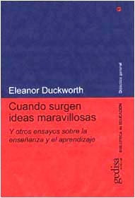 Cuando Surgen Ideas Maravillosa, Duckworth, Ed. Gedisa 
