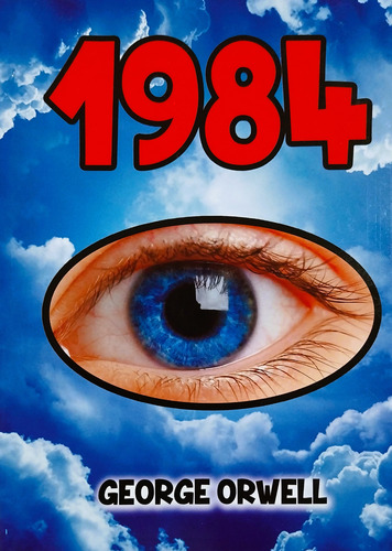 1984 - George Orwell
