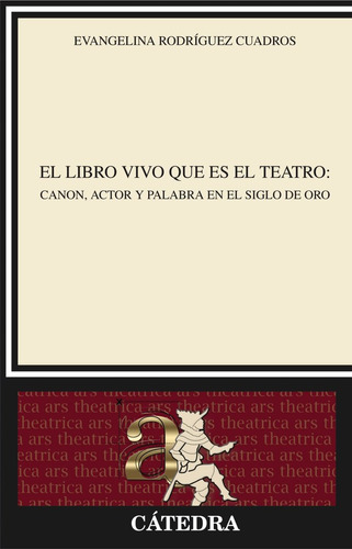 El Libro Vivo Que Es El Teatro (libro Original)