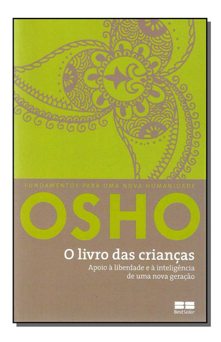 Libro Livro Das Criancas O Best Seller De Osho Best Seller