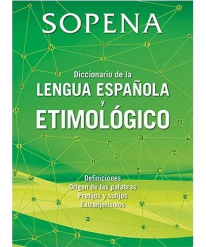 Diccionario De La Lengua Espanola Y Etimologico