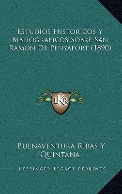 Libro Estudios Historicos Y Bibliograficos Sobre San Ramo...