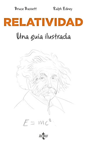 Relatividad, De Bassett Bruce. Editorial Tecnos, Tapa Blanda, Edición 1 En Español, 9999