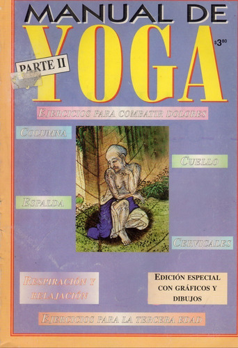Revista Manual Practico De Yoga * Parte Ii * 1999
