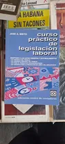 Comprar Curso Práctico De Legislación Laboral, José Brito