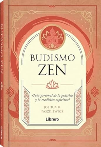 Libro Budismo Zen De R Pasziewicz Joshua Ilus Books