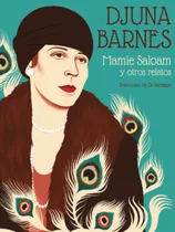 Comprar Libro: Mamie Saloam Y Otros Relatos