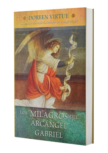 Libro Pasta Dura Los Milagros Del Arcángel Gabriel Tomo