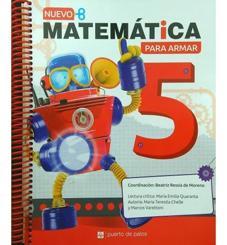 Nuevo Matematica Para Armar 5 - B. Ressia - Puerto De Palos