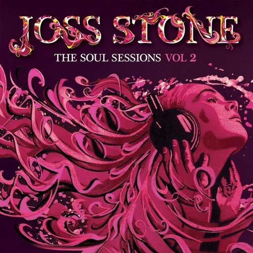 Cd Stone Joss, The Soul Sessions Vol.ii Stand