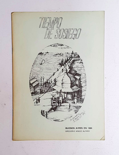 Tiempo De Sosiego, Sin Número, Buenos Aires En 1886